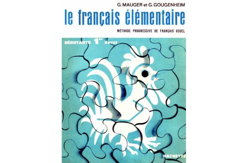 فرانسوی مقدماتی ، روشی مترقی در فرانسوی روزمره - جزوه 1