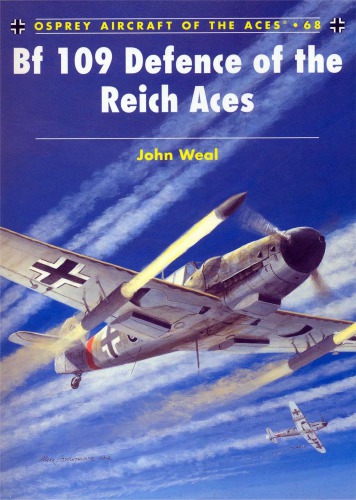 ﻿BF 109 دفاع از Reich Aces