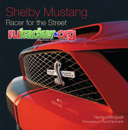 Shelby Mustang: مسابقه برای خیابان