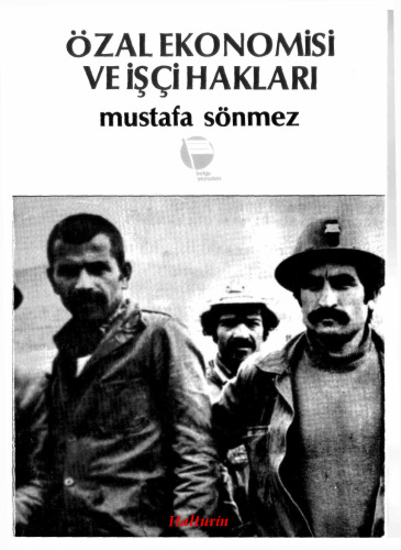 اقتصاد اوزال و حقوق کارگران