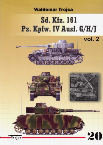 سد Kfz 161 Pz. Kpfw IV Ausf G / H / J جلد 2
