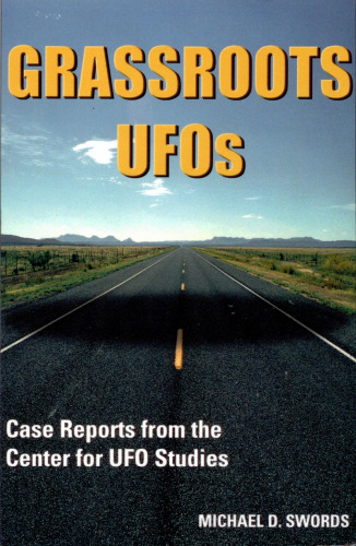 Grassroots UFO: گزارش موارد از مرکز مطالعات UFO