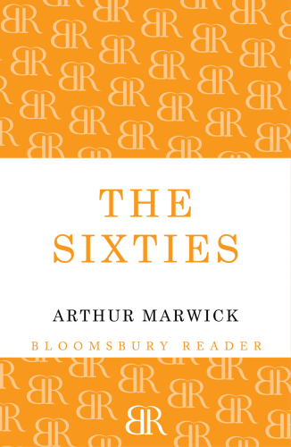دهه شصت: انقلاب فرهنگی در انگلیس ، فرانسه ، ایتالیا و ایالات متحده ، c.1958 — c.1974
