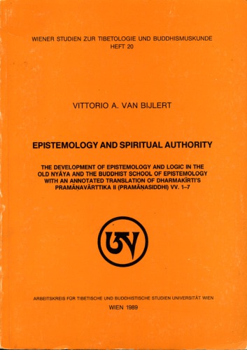 معرفت شناسی و اقتدار معنوی - توسعه معرفت شناسی و منطق در قدیمی نیا و مکتب بودایی معرفت شناسی