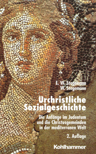 تاریخ اجتماعی اولیه مسیحی: آغاز یهودیت و کلیساهای مسیح در جهان مدیترانه