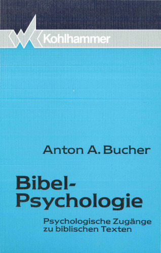 ﻿روانشناسی کتاب مقدس. رویکردهای روانشناختی به متون کتاب مقدس