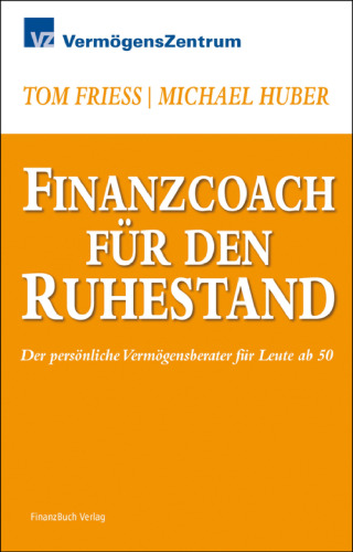 ﻿مربی مالی برای بازنشستگی: مشاور ثروت شخصی برای افراد بالای 50 سال