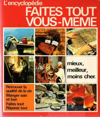 دائرyclالمعارف همه چیز را خودتان انجام دهید: صنایع دستی ، DIY ، آشپزی