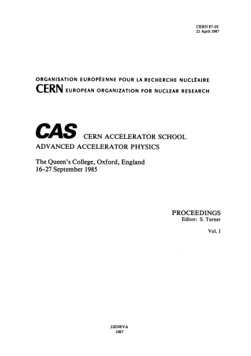 مدرسه شتاب دهنده CAS-CERN - فیزیک شتاب دهنده پیشرفته (VOL 1)