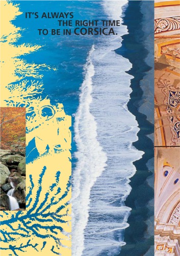 فرانسه - همیشه زمان مناسب برای حضور در کرسیکا است