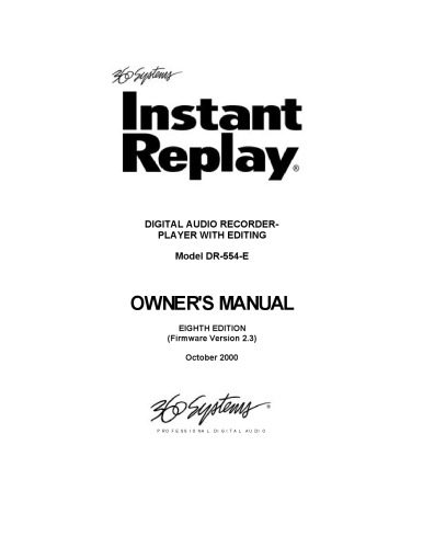 ﻿360 SYSTEMS DR554-E Instant Instant Audio Recorder-Player W Editing