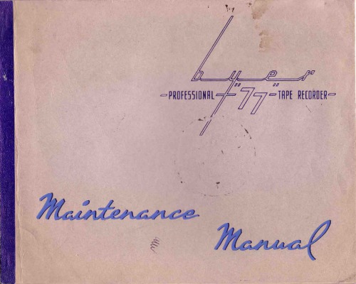 ضبط نوار حرفه ای BYER Model 77 - تعمیر و نگهداری