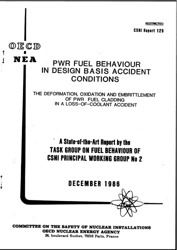 ﻿تغییر شکل، اکسیداسیون، شکنندگی پوشش سوخت PWR در LOCA (csni86-129)