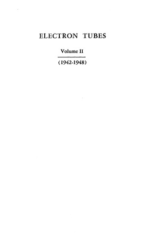 لوله های الکترونی [جلد دوم - 1942-48]