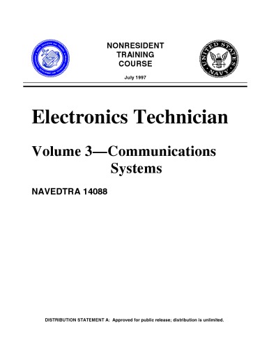 ﻿Electronics Tech Vol 3 - Communications Systems - NAVEDTRA 14088