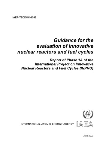 ﻿ارزیابی راکتورهای نوآورانه هسته‌ای، چرخه‌های سوخت (IAEA TECDOC-1362)