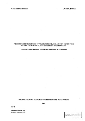 مکانیک شکست و NDE در ارزیابی ایمنی قطعات (csni-r91-14)