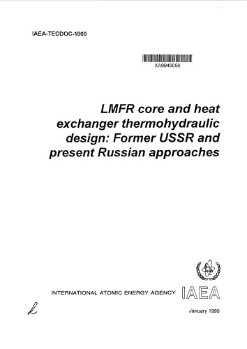 LMFR Core و Heat Exch. طراحی ترمو هیدرولیک - رویکردهای اتحاد جماهیر شوروی (IAEA TECDOC-1060)
