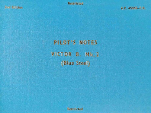 یادداشت های خلبان - ویکتور B Mk2 (هواپیمای بمب افکن آبی Steel0) [A.p. 4506B-P.N.]