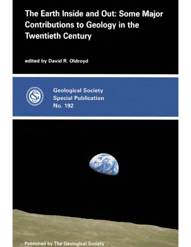 زمین در داخل و خارج - برخی از مشارکتهای مهم به Geol. در قرن بیستم