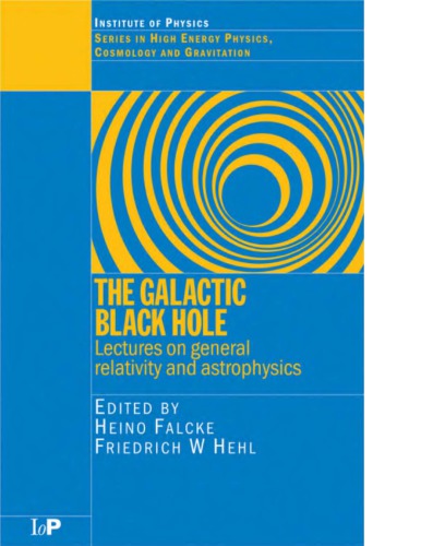 ﻿سیاهچاله کهکشانی - نکاتی درباره ژن نسبیت، اخترفیزیک