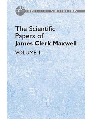 مقالات علمی جیمز کلرک ماکسول [جلد اول]