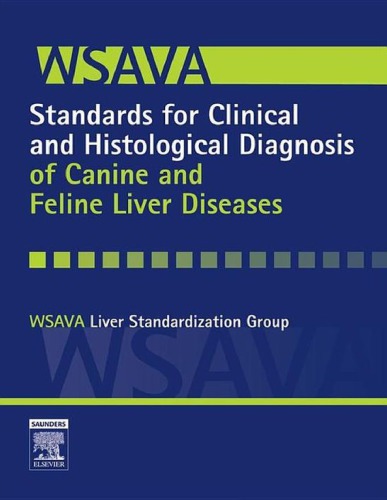 WSAVA Stds. برای Clin. ، Histol. دیاگ بیماری سگ ، بیماریهای کبدی گربه سانان