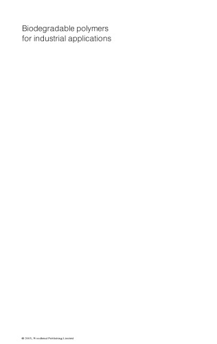 پلیمرهای تخریب پذیر برای کاربردهای صنعتی