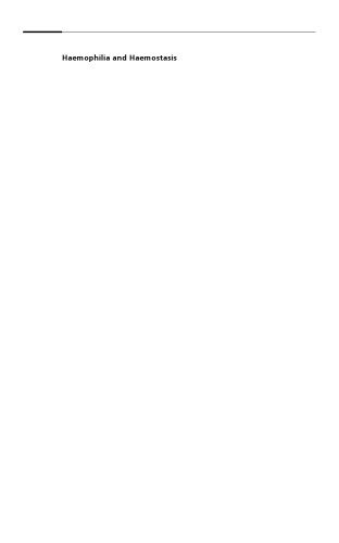 هموفیلی و هموستاز: یک رویکرد مبتنی بر مورد برای مدیریت