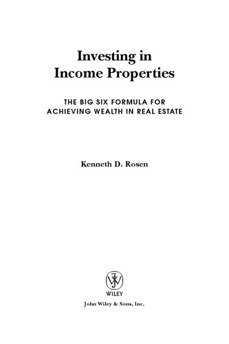 ﻿سرمایه گذاری در املاک درآمدی: شش فرمول بزرگ برای دستیابی به ثروت در املاک و مستغلات