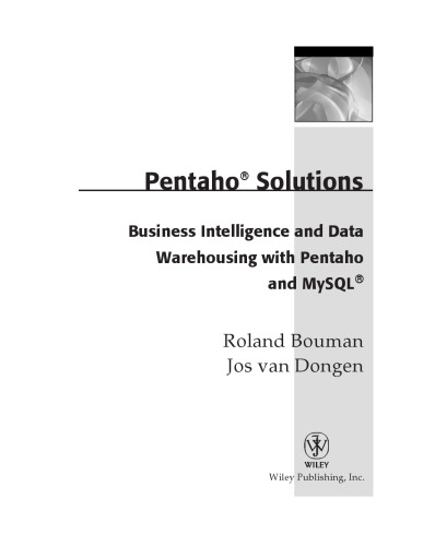 راه حل های Pentaho: ذخیره اطلاعات و اطلاعات تجاری با Pentaho و MySQL