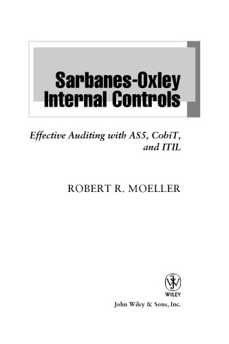 ﻿کنترل‌های داخلی Sarbanes-Oxley: حسابرسی مؤثر با AS5، CobiT و ITIL