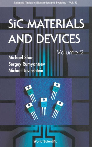 SiC materials and devices. / Volume 2
