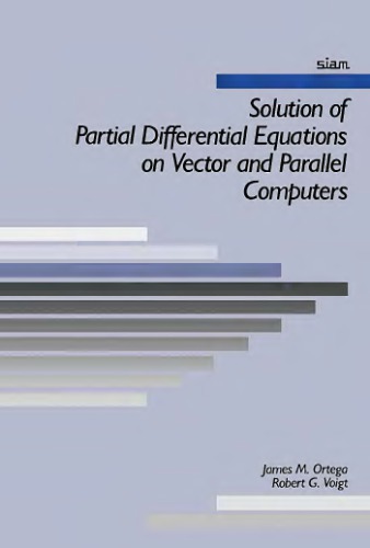 ﻿حل معادلات دیفرانسیل جزئی در کامپیوترهای برداری و موازی