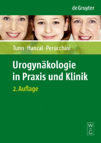 ﻿Urogynakologie در Praxis und Klinik