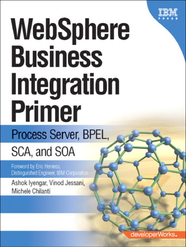 آغازگر ادغام مشاغل WebSphere: سرور فرآیند ، BPEL ، SCA و SOA