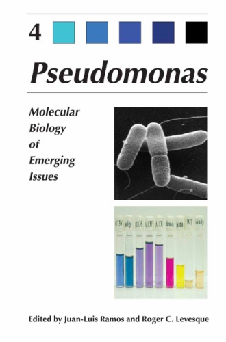 Pseudomonas [جلد 4] - زیست شناسی مولکولی از مسائل در حال ظهور