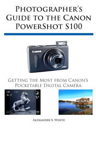 راهنمای عکاس برای Canon PowerShot S100