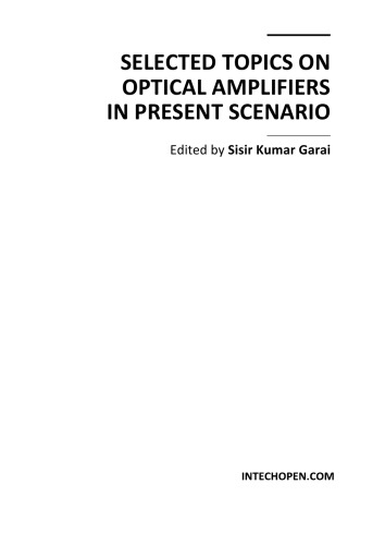 ﻿موضوعات منتخب در مورد تقویت کننده های نوری در سناریوی فعلی