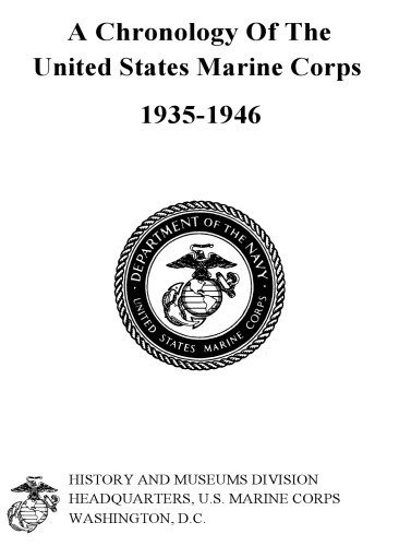 Chronology of the Marine Corps Corps 1935-1946