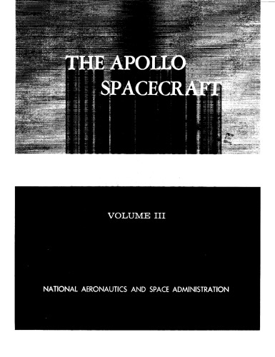 ﻿The Apollo Spacecraft - A Chronology [جلد 3]