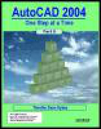 اتوکد 2004: یک گام در یک زمان. بخش اول-II