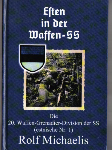 ﻿استونیایی ها در Waffen-SS: بخش 20. Waffen-Grenadier-Division der SS (estnische شماره 1)