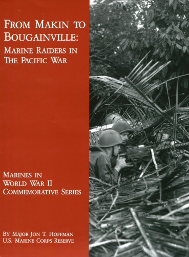 از Makin به Bougainville: مهاجمان دریایی در جنگ اقیانوس آرام