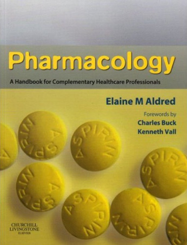 فارماکولوژی: کتابچه راهنمای متخصصان مراقبت های بهداشتی تکمیلی