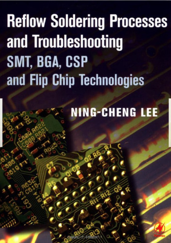 ﻿فرآیندهای لحیم کاری Reflow: SMT ، BGA ، CSP و فن آوری های تراشه