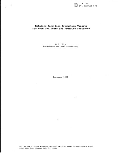 ﻿اهداف تولید باند دوار پیون برای برخورددهنده‌های میون و کارخانه‌های نوترینو