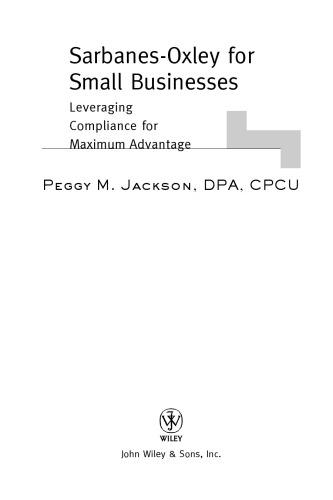 ﻿Sarbanes-Oxley برای مشاغل کوچک: اعمال نفوذ برای حداکثر مزیت