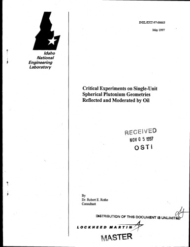 آزمایش های مهم روی هندسه های پلوتونیوم کروی تک واحدی که توسط روغن منعکس شده و تعدیل می شوند