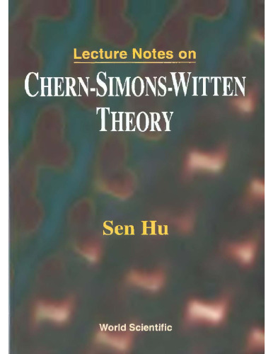 ﻿یادداشت های سخنرانی در مورد نظریه Chern-Simons-Witten